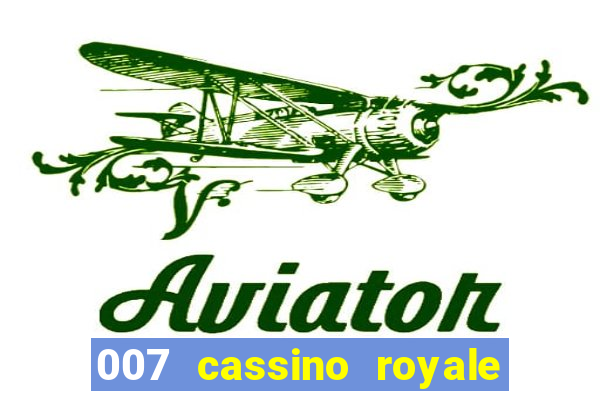 007 cassino royale dublado torrent magnet